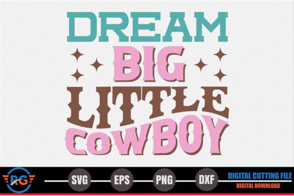 Dream Big Little Cowboy – Retro Western Review