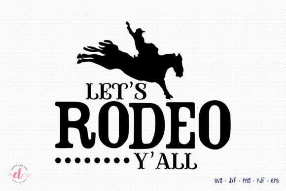 Western SVG Let s Rodeo Y all SVG